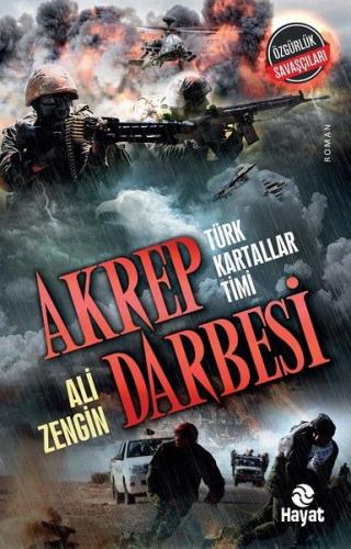 Akrep Darbesi - Türk Kartallar Timi Ali Zengin