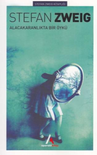 Alacakaranlıkta Bir Öykü