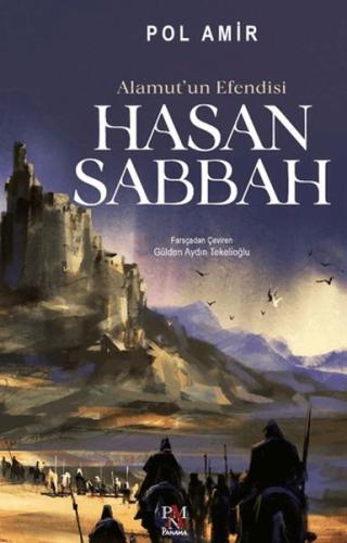 Alamut'un Efendisi- Hasan Sabbah