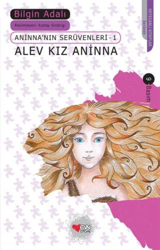Alev Kız Aninna / Aninna'nın Serüvenleri-1 Bilgin Adalı