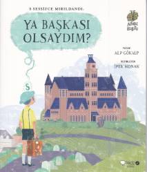 Alfabe Bulutu 1 - Ya Başkası Olsaydım? %15 indirimli Alp Gökalp