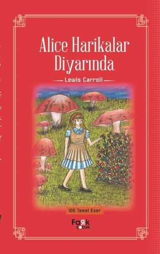 Alice Harikalar Diyarında Lewis Carroll