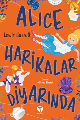 Alice Harikalar Diyarında Lewis Carroll