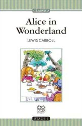 Alice in Wonderland - Stage 1 Lewis Carroll