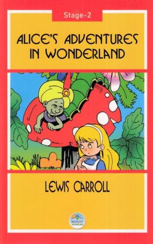 Alice’s Adventures In Wonderland - Stage 2 Lewis Carroll