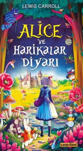 Alice ve Harikalar Diyarı %25 indirimli Lewis Carroll