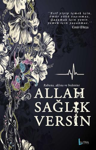 Allah Sağlık Versin Emir Mirza