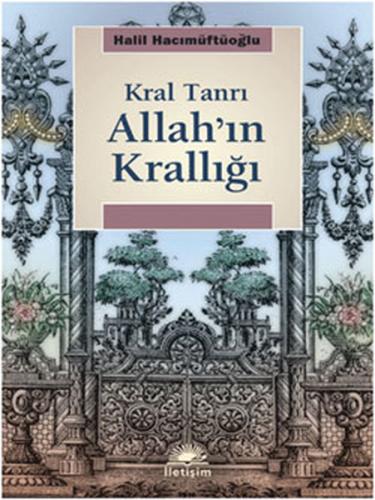 Allah'ın Krallığı Kral Tanrı