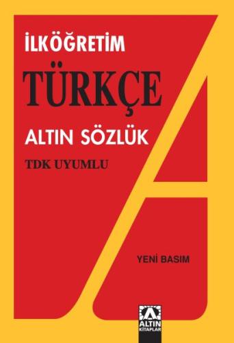 Altın İlköğretim Türkçe Sözlük Hüseyin Kuşçu