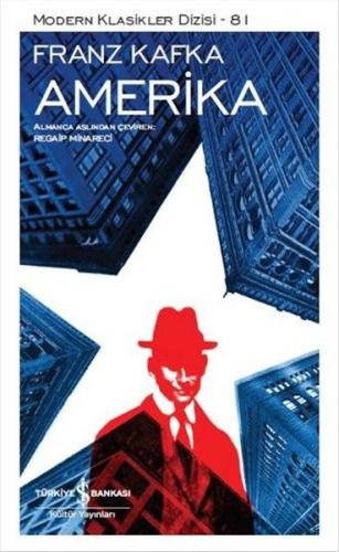 Amerika - Modern Klasikler Dizisi Franz Kafka
