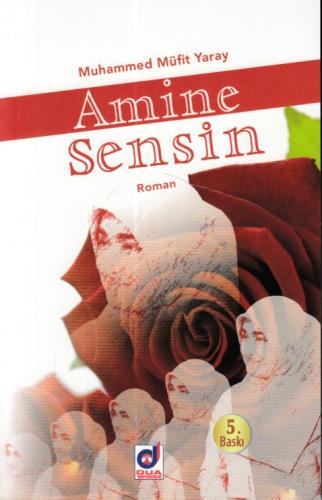 Amine Sensin Muhammed Müfit Yaray