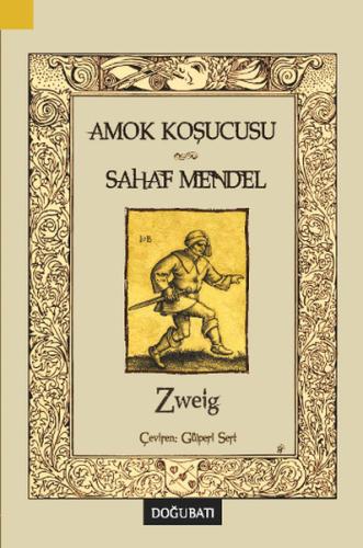 Amok Koşucusu Sahaf Mendel Stefan Zweig