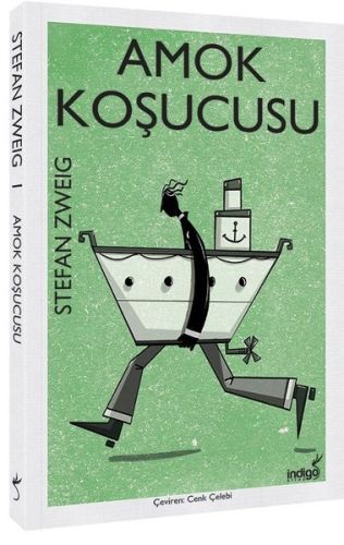 Amok Koşucusu Stefan Zweig