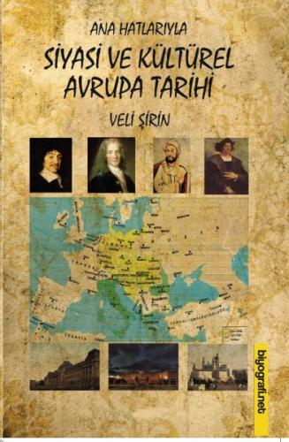 Ana Hatlarıyla Siyasi ve Kültürel Avrupa Tarihi %13 indirimli Veli Şir