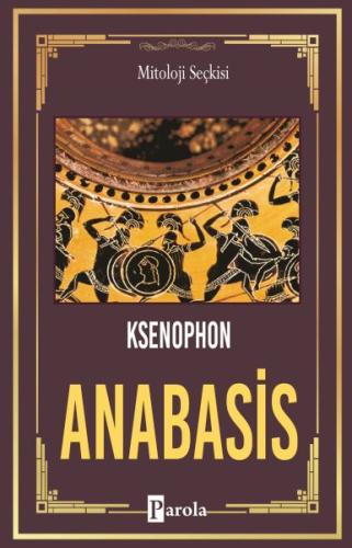 Anabasis - On Binlerin Dönüşü