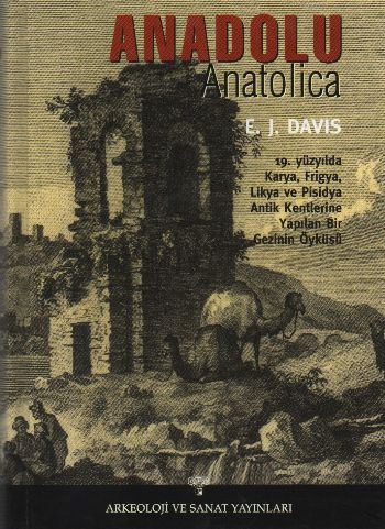 Anadolu - Anatolica %13 indirimli E. J. Davis
