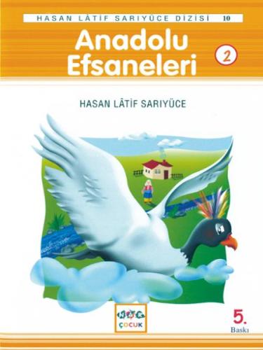 Anadolu Efsaneleri 2 Hasan Latif Sarıyüce