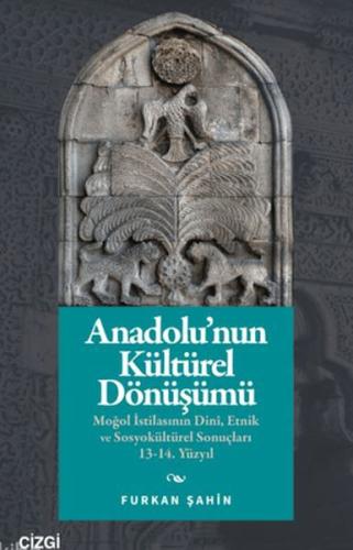 Anadolu'nun Kültürel Dönüşümü