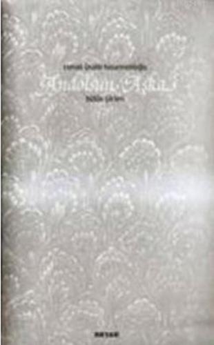 Andolsun Aşka  Bütün Şiirleri (Karton Kapak)