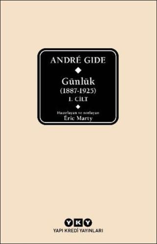 André Gide Günlük (1887-1925) 1.Cilt André Gide