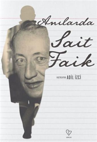 Anılarda Sait Faik %20 indirimli Adil İzci
