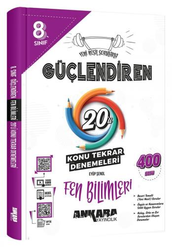 ANKARA YAY. 8.SINIF GÜÇLENDİREN FEN BİLİMLERİ 20 Lİ KONU TEKRAR DENEME