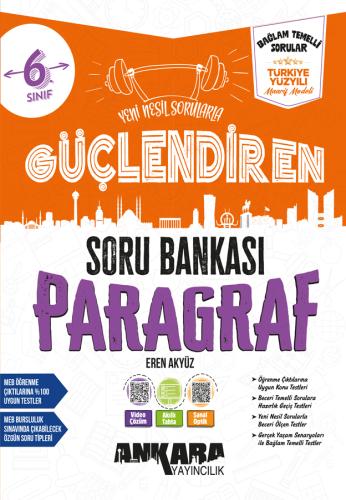 Ankara Yayıncılık 6. Sınıf Paragraf Güçlendiren Soru Bankası