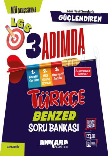 Ankara Yayıncılık 8. Sınıf Türkçe Güçlendiren 3 Adımsa Benzer Türkçe Soru Bankası