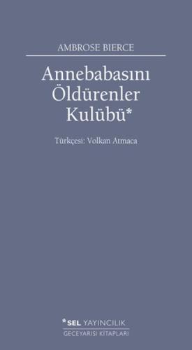Annebabasını Öldürenler Kulübü