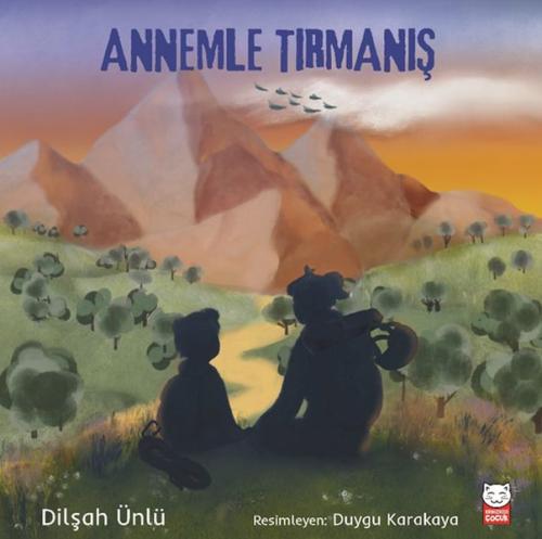 Annemle Tırmanış Dilşah Ünlü