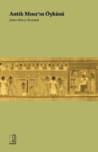 Antik Mısır'ın Öyküsü