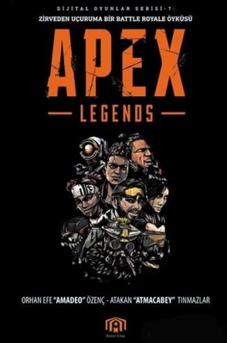 Apex Legends Atakan Tınmazlar