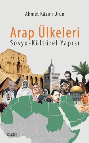 Arap Ülkeleri Sosyo-Kültürel Yapısı %23 indirimli Ahmet Kazım Ürün