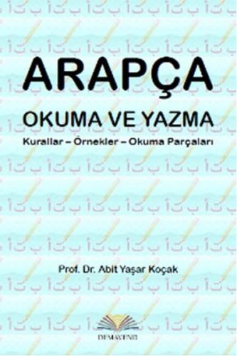 Arapça Okuma ve Yazma  Kurallar - Örnekler - Okuma Parçaları