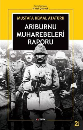 Arıburnu Muharebeleri Raporu Mustafa Kemal Atatürk