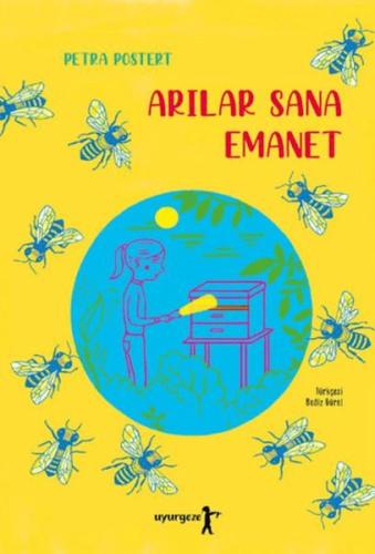 Arılar Sana Emanet Petra Postert