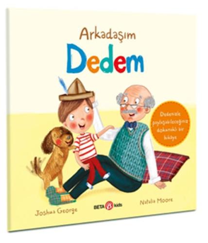 Arkadaşım Dedem %15 indirimli Joshua George