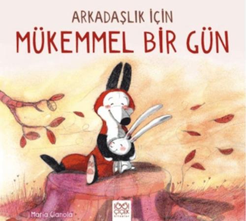Arkadaşlık İçin Mükemmel Bir Gün