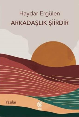 Arkadaşlık Şiirdir %13 indirimli Haydar Ergülen