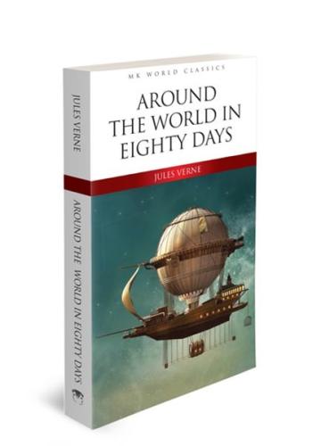 Around The World In Eighty Days - İngilizce Klasik Roman Jules Verne
