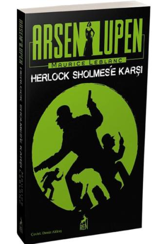 Arsen Lüpen - Herlock Sholmes’e Karşı - Ciltsiz
