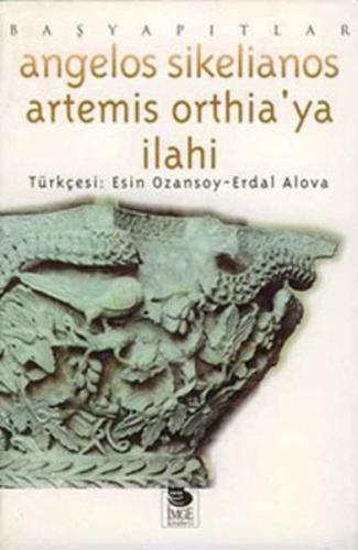 Artemis Ortheıa'ya İlahi