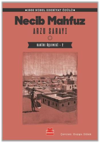 Arzu Sarayı – Kahire Üçlemesi - 2