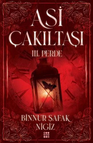 Asi Çakıltaşı 3. Perde (Ciltli)