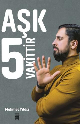 Aşk 5 Vakittir %15 indirimli Mehmet Yıldız
