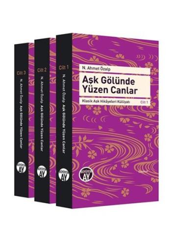 Aşk Gölünde Yüzen Canlar - (3 Cilt Takım) Anonim