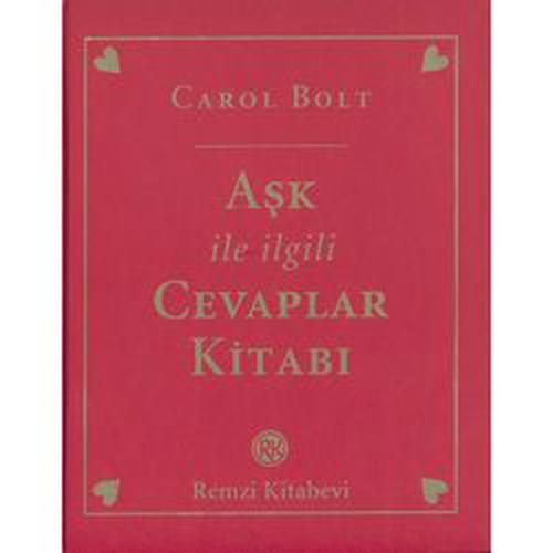 Aşk İle İlgili Cevaplar Kitabı Carol Bolt