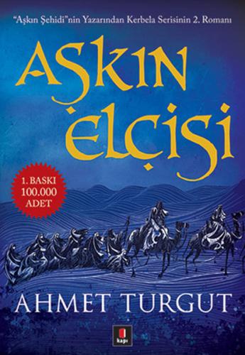 Aşkın Elçisi Ahmet Turgut