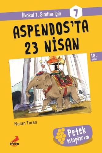 Aspendos'Ta 23 Nisan  -  Petek Kitap
