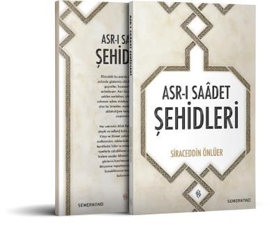 Asr-ı Saâdet Şehidleri %17 indirimli Siraceddin Önlüer